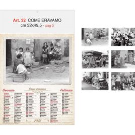 Calendario Come Eravamo 6 fogli, Art. 32 personalizzabile
